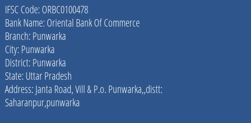 Oriental Bank Of Commerce Punwarka Branch Punwarka IFSC Code ORBC0100478