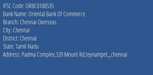 Oriental Bank Of Commerce Chennai Overseas Branch Chennai IFSC Code ORBC0100535