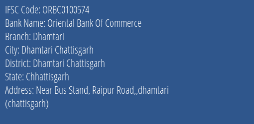 Oriental Bank Of Commerce Dhamtari Branch Dhamtari Chattisgarh IFSC Code ORBC0100574