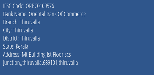 Oriental Bank Of Commerce Thiruvalla Branch Thiruvalla IFSC Code ORBC0100576