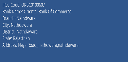 Oriental Bank Of Commerce Nathdwara Branch Nathdawara IFSC Code ORBC0100607