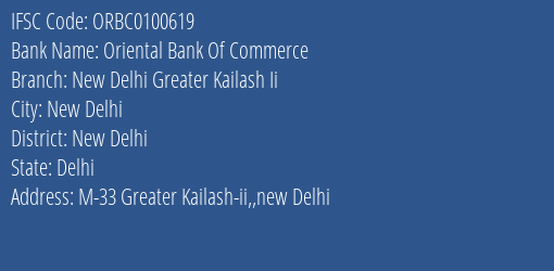 Oriental Bank Of Commerce New Delhi Greater Kailash Ii Branch New Delhi IFSC Code ORBC0100619