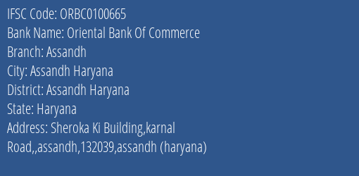 Oriental Bank Of Commerce Assandh Branch Assandh Haryana IFSC Code ORBC0100665