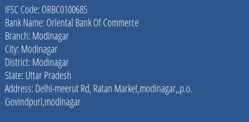 Oriental Bank Of Commerce Modinagar Branch Modinagar IFSC Code ORBC0100685