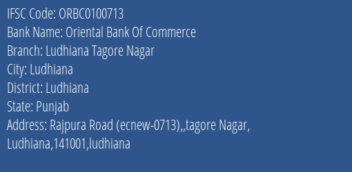 Oriental Bank Of Commerce Ludhiana Tagore Nagar Branch Ludhiana IFSC Code ORBC0100713