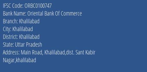 Oriental Bank Of Commerce Khalilabad Branch Khalilabad IFSC Code ORBC0100747