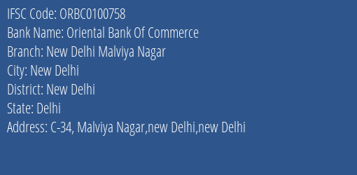 Oriental Bank Of Commerce New Delhi Malviya Nagar Branch New Delhi IFSC Code ORBC0100758
