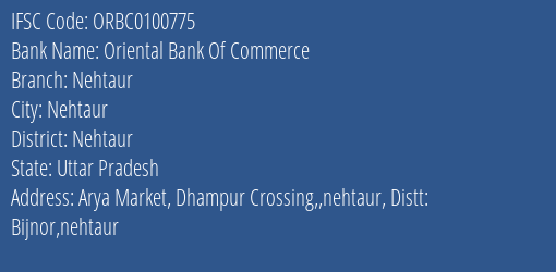 Oriental Bank Of Commerce Nehtaur Branch Nehtaur IFSC Code ORBC0100775