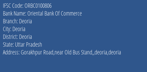 Oriental Bank Of Commerce Deoria Branch, Branch Code 100806 & IFSC Code ORBC0100806