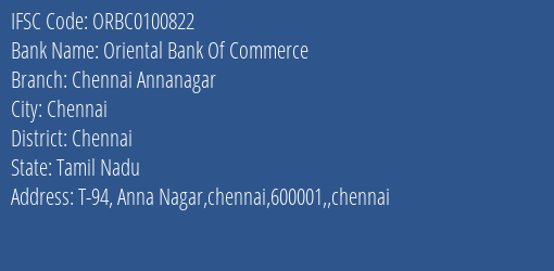 Oriental Bank Of Commerce Chennai Annanagar Branch Chennai IFSC Code ORBC0100822