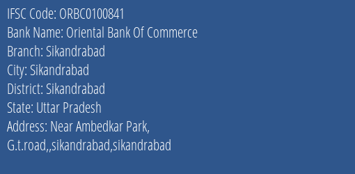 Oriental Bank Of Commerce Sikandrabad Branch Sikandrabad IFSC Code ORBC0100841
