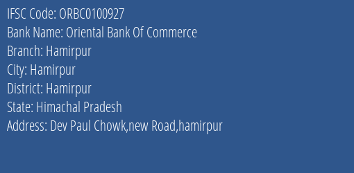 Oriental Bank Of Commerce Hamirpur Branch Hamirpur IFSC Code ORBC0100927