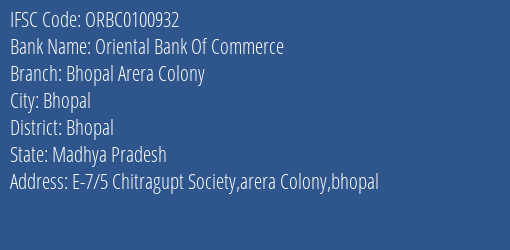 Oriental Bank Of Commerce Bhopal Arera Colony Branch Bhopal IFSC Code ORBC0100932