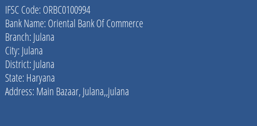 Oriental Bank Of Commerce Julana Branch Julana IFSC Code ORBC0100994