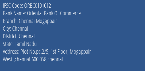 Oriental Bank Of Commerce Chennai Mogappair Branch Chennai IFSC Code ORBC0101012