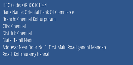 Oriental Bank Of Commerce Chennai Kotturpuram Branch Chennai IFSC Code ORBC0101024