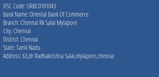 Oriental Bank Of Commerce Chennai Rk Salai Mylapore Branch Chennai IFSC Code ORBC0101043
