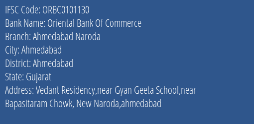 Oriental Bank Of Commerce Ahmedabad Naroda Branch Ahmedabad IFSC Code ORBC0101130