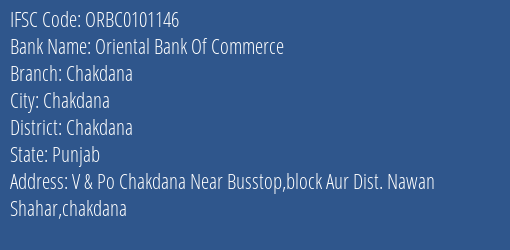 Oriental Bank Of Commerce Chakdana Branch Chakdana IFSC Code ORBC0101146