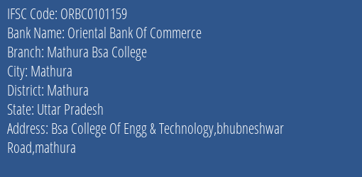 Oriental Bank Of Commerce Mathura Bsa College Branch Mathura IFSC Code ORBC0101159