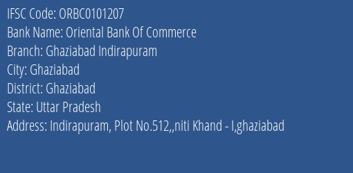 Oriental Bank Of Commerce Ghaziabad Indirapuram Branch Ghaziabad IFSC Code ORBC0101207