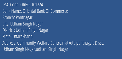 Oriental Bank Of Commerce Pantnagar Branch Udham Singh Nagar IFSC Code ORBC0101224