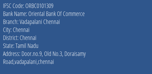 Oriental Bank Of Commerce Vadapalani Chennai Branch Chennai IFSC Code ORBC0101309