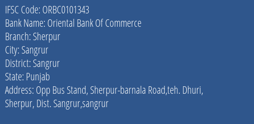 Oriental Bank Of Commerce Sherpur Branch Sangrur IFSC Code ORBC0101343