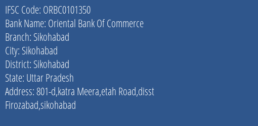 Oriental Bank Of Commerce Sikohabad Branch Sikohabad IFSC Code ORBC0101350
