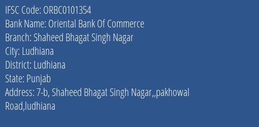 Oriental Bank Of Commerce Shaheed Bhagat Singh Nagar Branch Ludhiana IFSC Code ORBC0101354