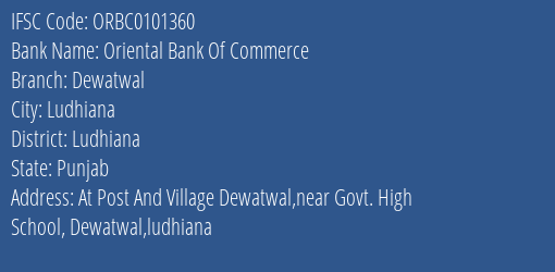 Oriental Bank Of Commerce Dewatwal Branch Ludhiana IFSC Code ORBC0101360