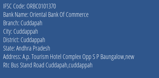 Oriental Bank Of Commerce Cuddapah Branch Cuddappah IFSC Code ORBC0101370