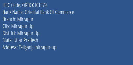 Oriental Bank Of Commerce Mirzapur Branch Mirzapur Up IFSC Code ORBC0101379