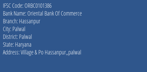 Oriental Bank Of Commerce Hassanpur Branch Palwal IFSC Code ORBC0101386