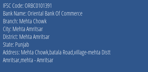 Oriental Bank Of Commerce Mehta Chowk Branch, Branch Code 101391 & IFSC Code ORBC0101391