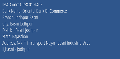 Oriental Bank Of Commerce Jodhpur Basni Branch Basni Jodhpur IFSC Code ORBC0101403