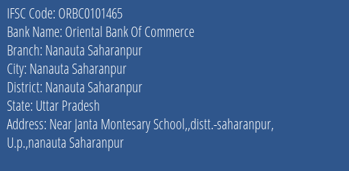 Oriental Bank Of Commerce Nanauta Saharanpur Branch Nanauta Saharanpur IFSC Code ORBC0101465