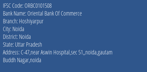 Oriental Bank Of Commerce Hoshiyarpur Branch Noida IFSC Code ORBC0101508