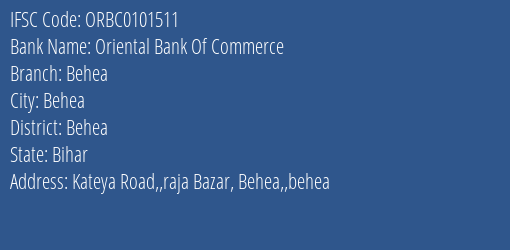 Oriental Bank Of Commerce Behea Branch Behea IFSC Code ORBC0101511