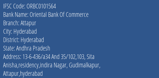 Oriental Bank Of Commerce Attapur Branch Hyderabad IFSC Code ORBC0101564