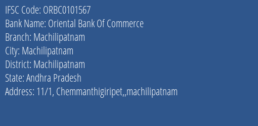 Oriental Bank Of Commerce Machilipatnam Branch Machilipatnam IFSC Code ORBC0101567