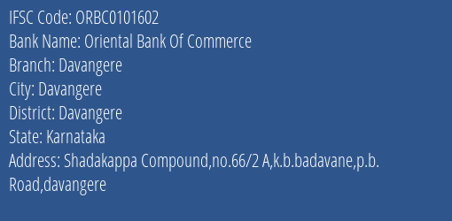 Oriental Bank Of Commerce Davangere Branch Davangere IFSC Code ORBC0101602