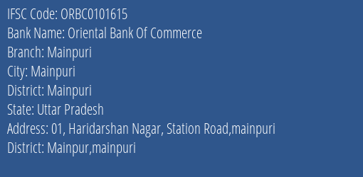 Oriental Bank Of Commerce Mainpuri Branch Mainpuri IFSC Code ORBC0101615