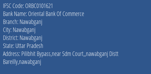 Oriental Bank Of Commerce Nawabganj Branch Nawabganj IFSC Code ORBC0101621