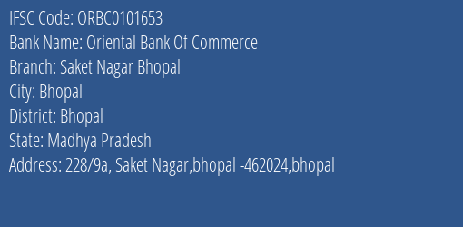 Oriental Bank Of Commerce Saket Nagar Bhopal Branch Bhopal IFSC Code ORBC0101653