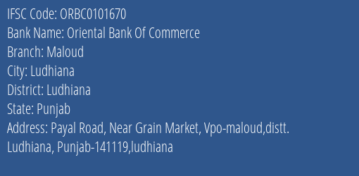 Oriental Bank Of Commerce Maloud Branch Ludhiana IFSC Code ORBC0101670