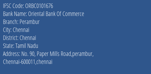 Oriental Bank Of Commerce Perambur Branch Chennai IFSC Code ORBC0101676