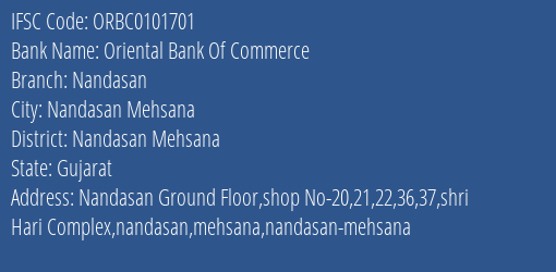 Oriental Bank Of Commerce Nandasan Branch Nandasan Mehsana IFSC Code ORBC0101701