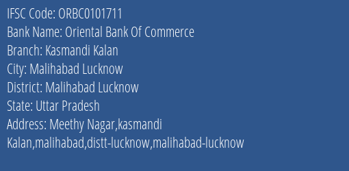 Oriental Bank Of Commerce Kasmandi Kalan Branch Malihabad Lucknow IFSC Code ORBC0101711
