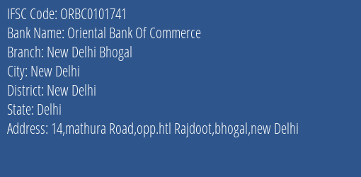 Oriental Bank Of Commerce New Delhi Bhogal Branch New Delhi IFSC Code ORBC0101741